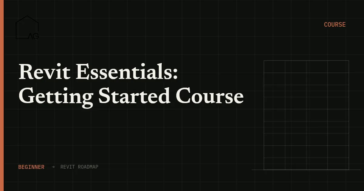 Revit Essentials: Getting Started