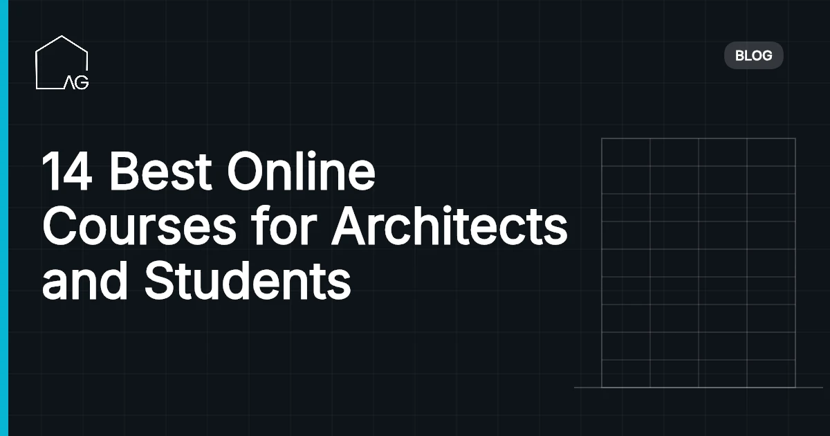 14 Best Online Courses for Architects and Students
