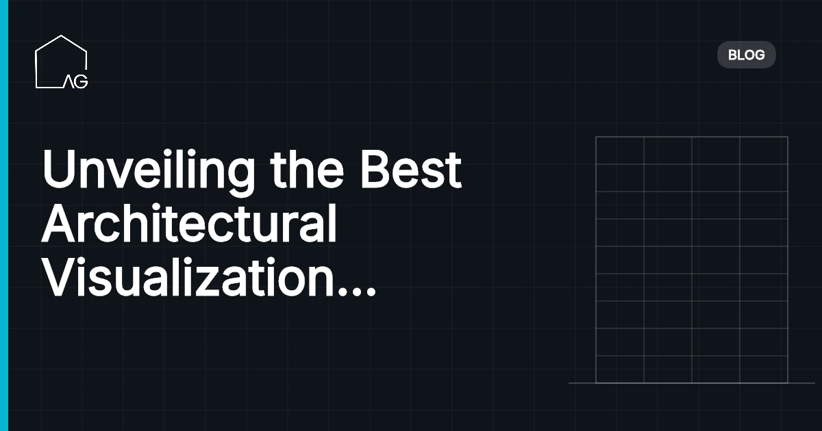 Unveiling the Best Architectural Visualization Software for 2026
