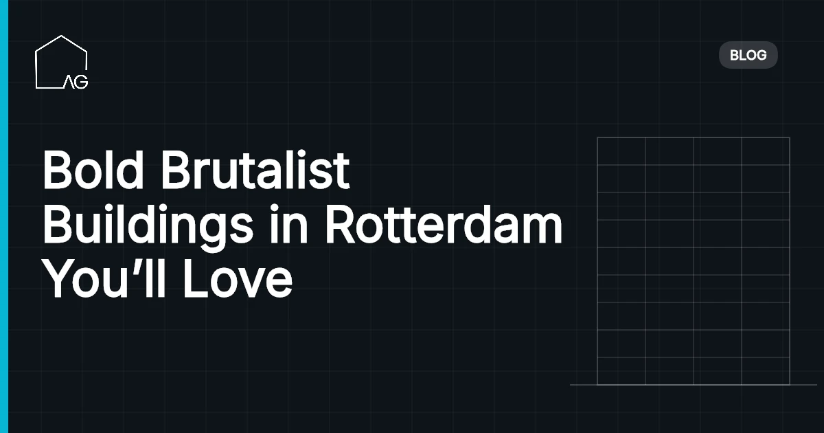 Bold Brutalist Buildings in Rotterdam You’ll Love