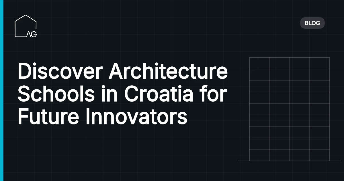 Discover Architecture Schools in Croatia for Future Innovators