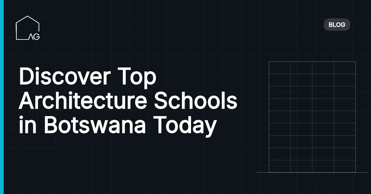 Discover Top Architecture Schools in Botswana Today