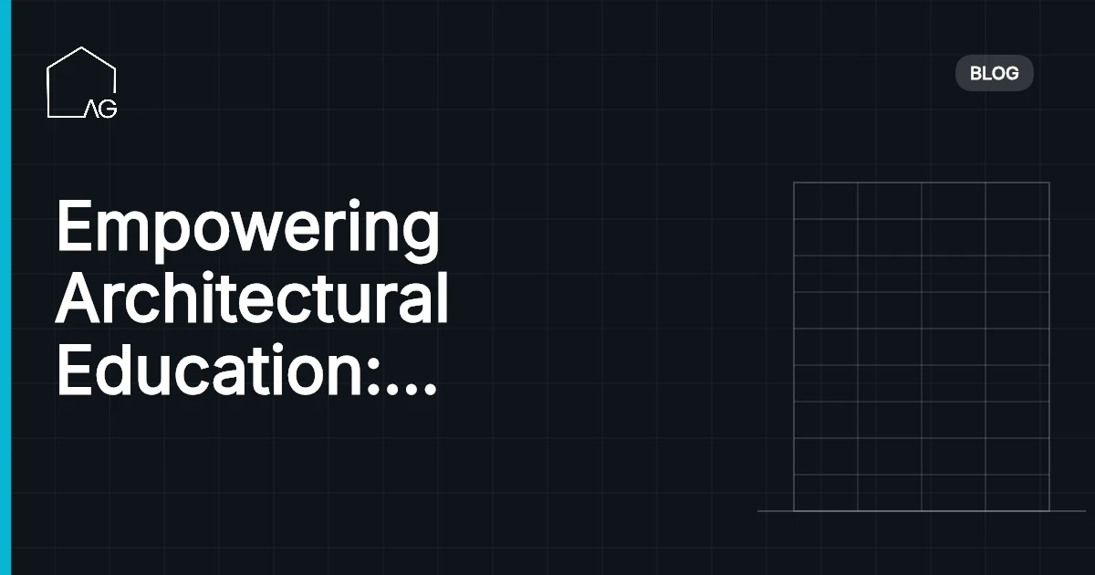 Empowering Architectural Education: Innovations in 2026