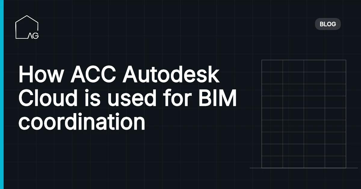 How ACC Autodesk Cloud is used for BIM coordination