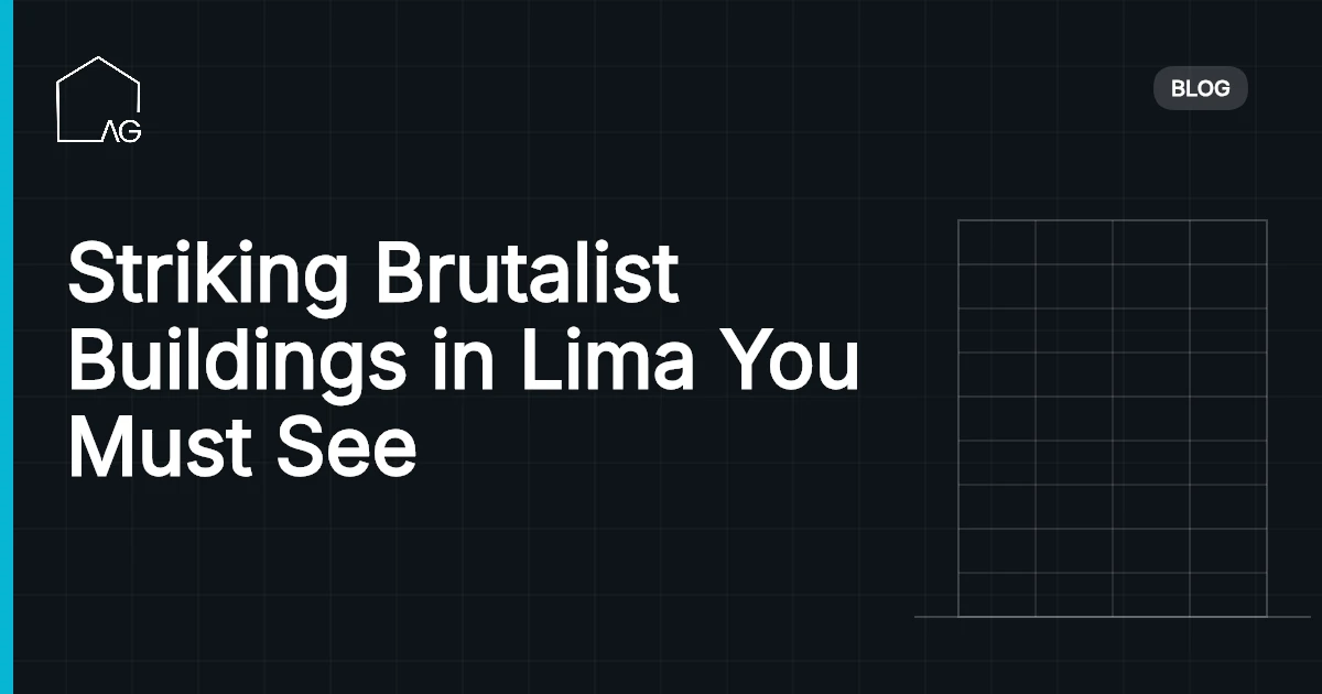Striking Brutalist Buildings in Lima You Must See