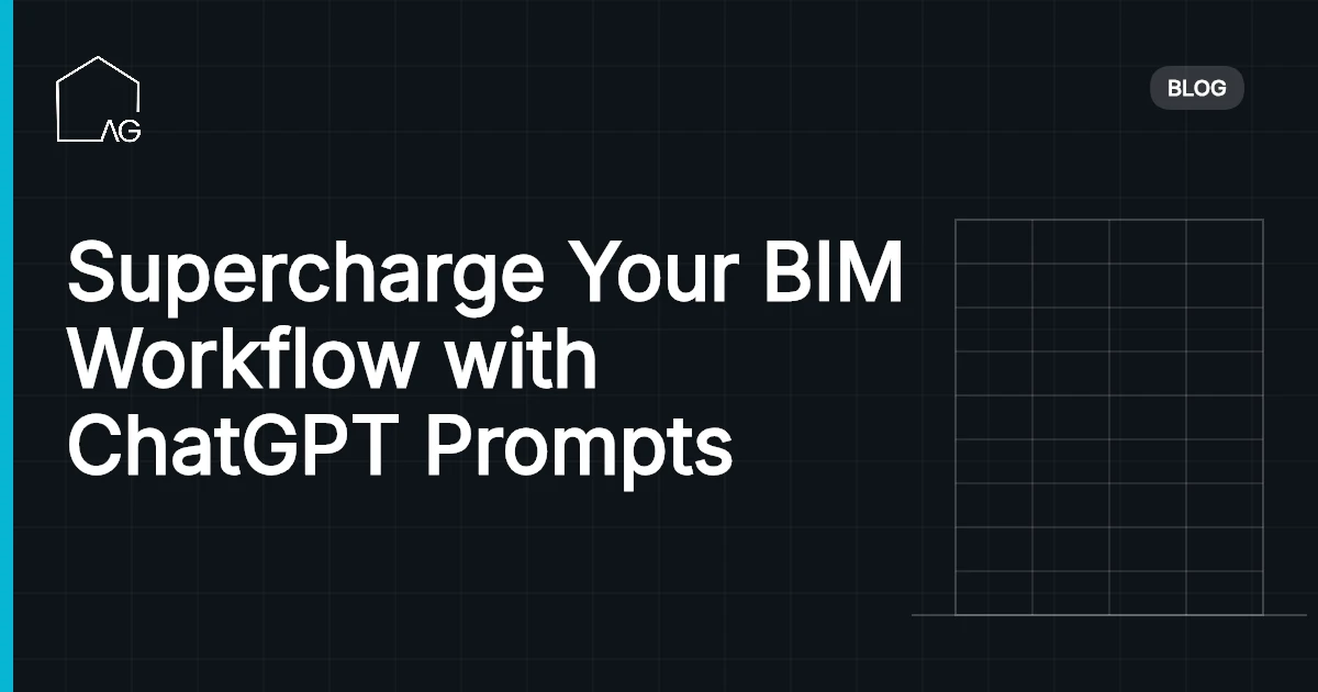 Supercharge Your BIM Workflow with ChatGPT Prompts