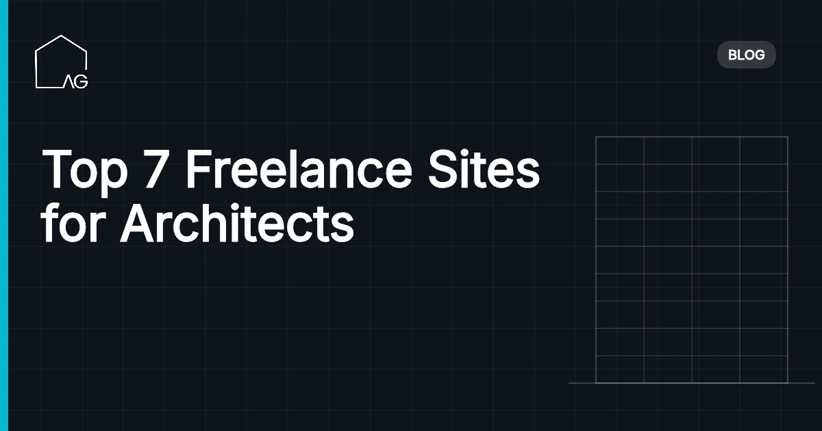Top 7 Freelance Sites for Architects