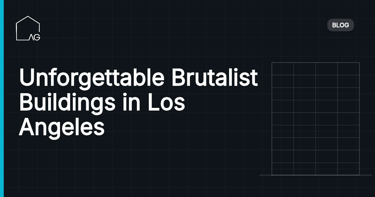 Unforgettable Brutalist Buildings in Los Angeles