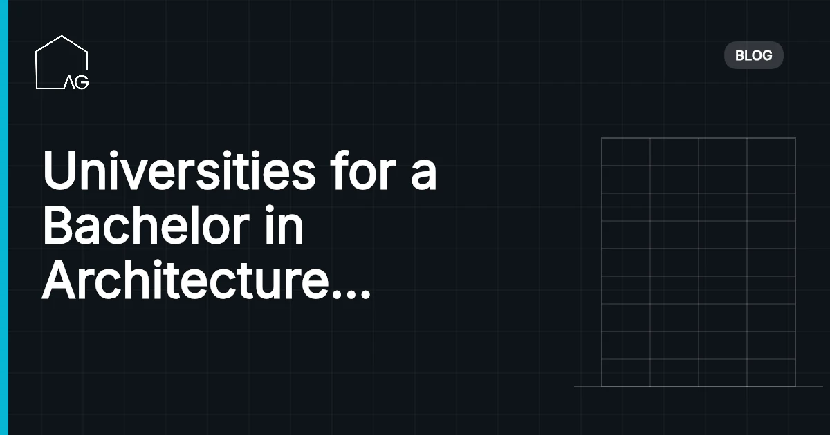 Universities for a Bachelor in Architecture in Germany: Elevate Future