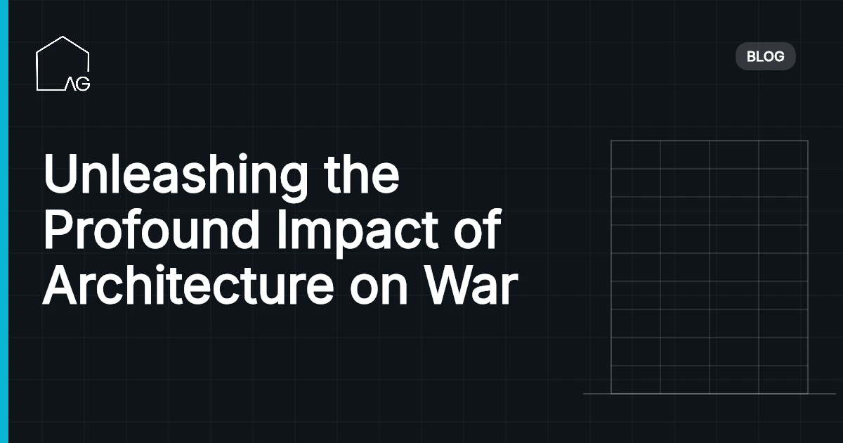 Unleashing the Profound Impact of Architecture on War